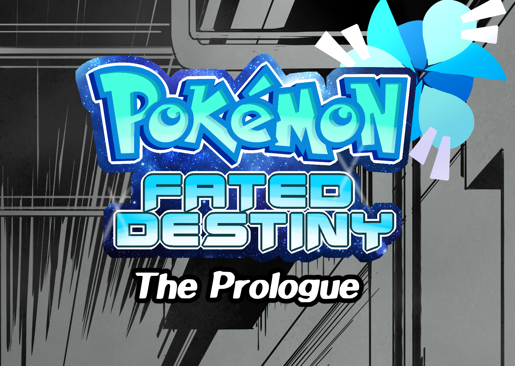 Pokemon Fated Destiny: The Prologue