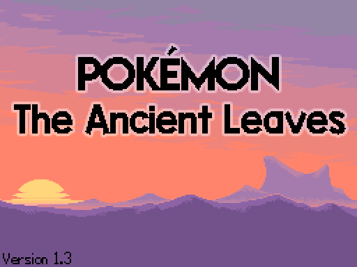 Pokémon the Ancient Leaves